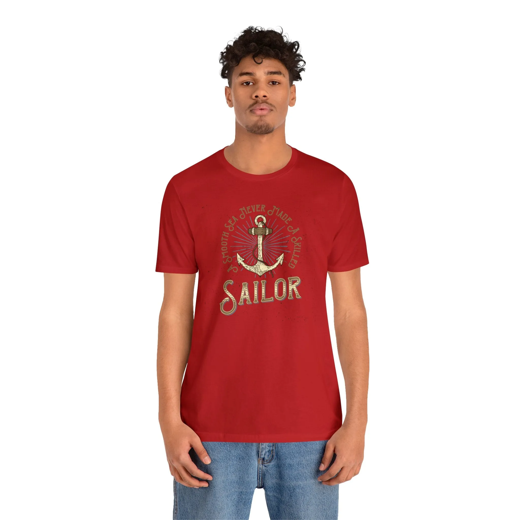 A Smooth Sea Never Made A Skilled Sailor