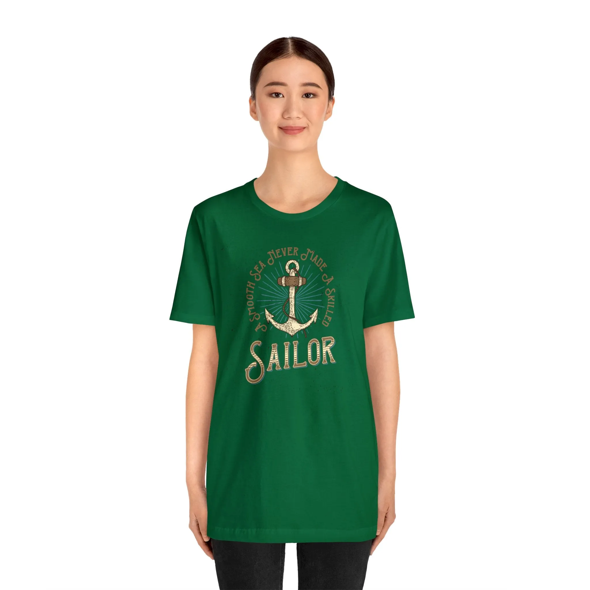 A Smooth Sea Never Made A Skilled Sailor