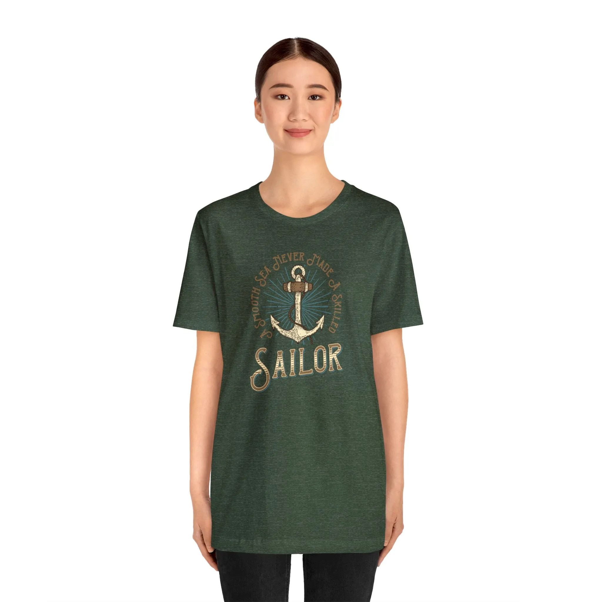 A Smooth Sea Never Made A Skilled Sailor