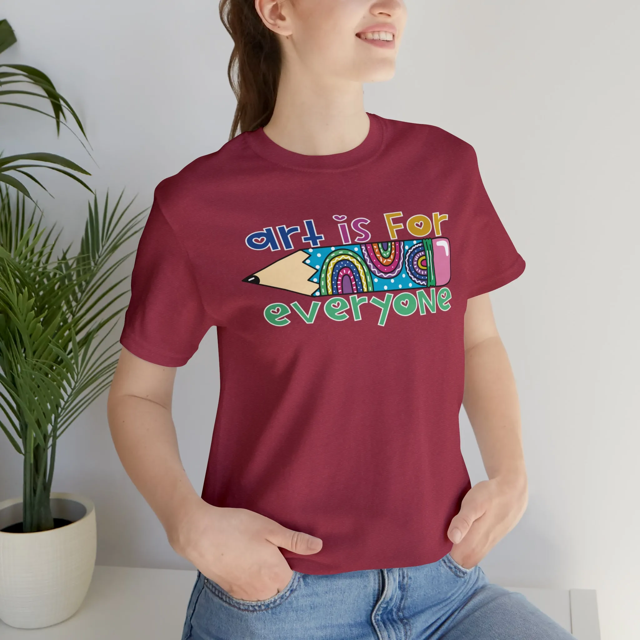 Art is for Everyone Unisex Jersey Short Sleeve Tee