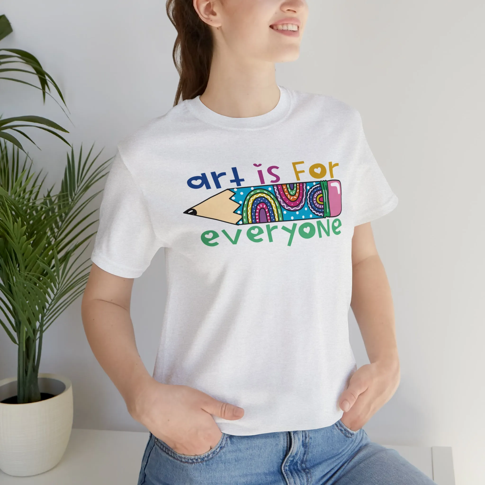 Art is for Everyone Unisex Jersey Short Sleeve Tee