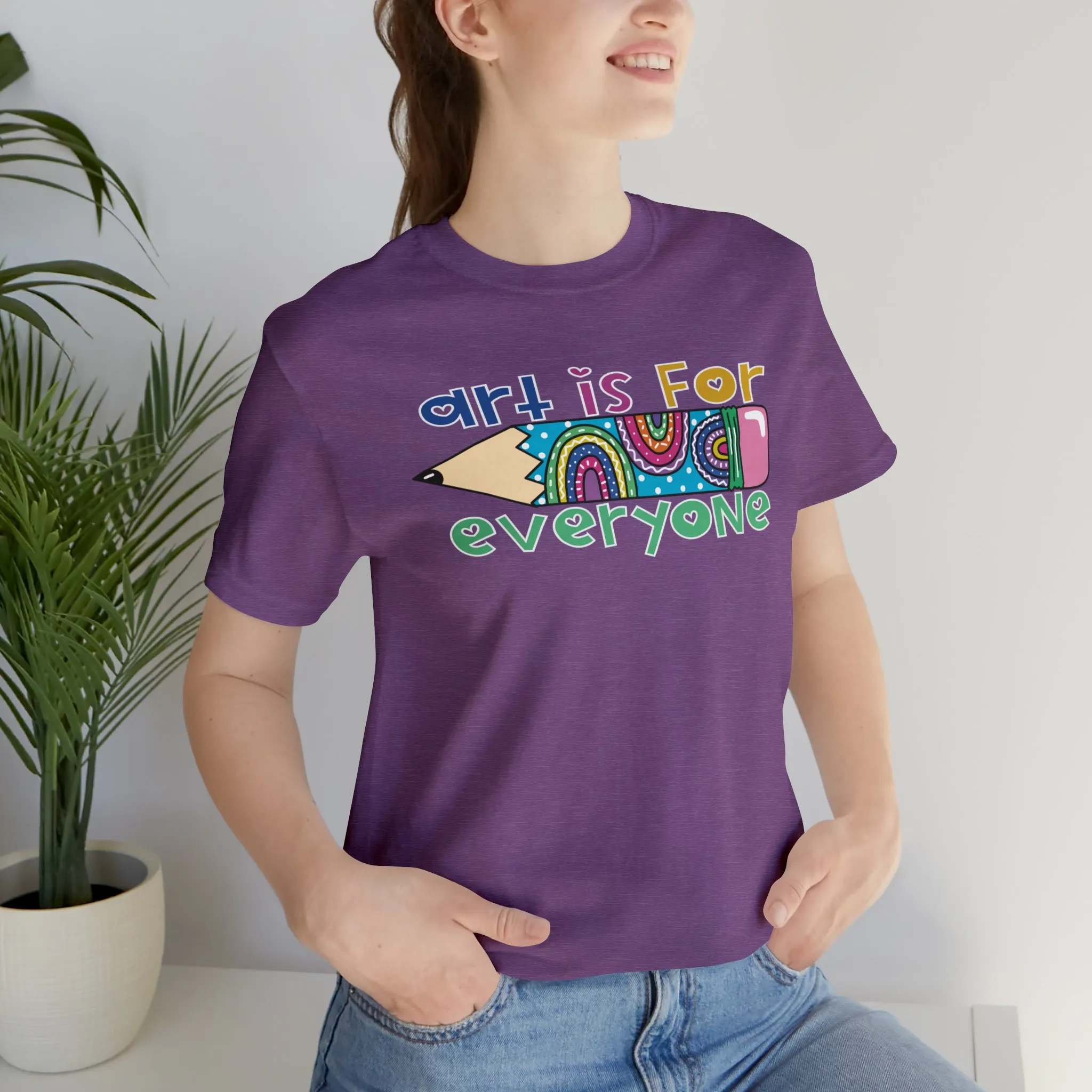 Art is for Everyone Unisex Jersey Short Sleeve Tee