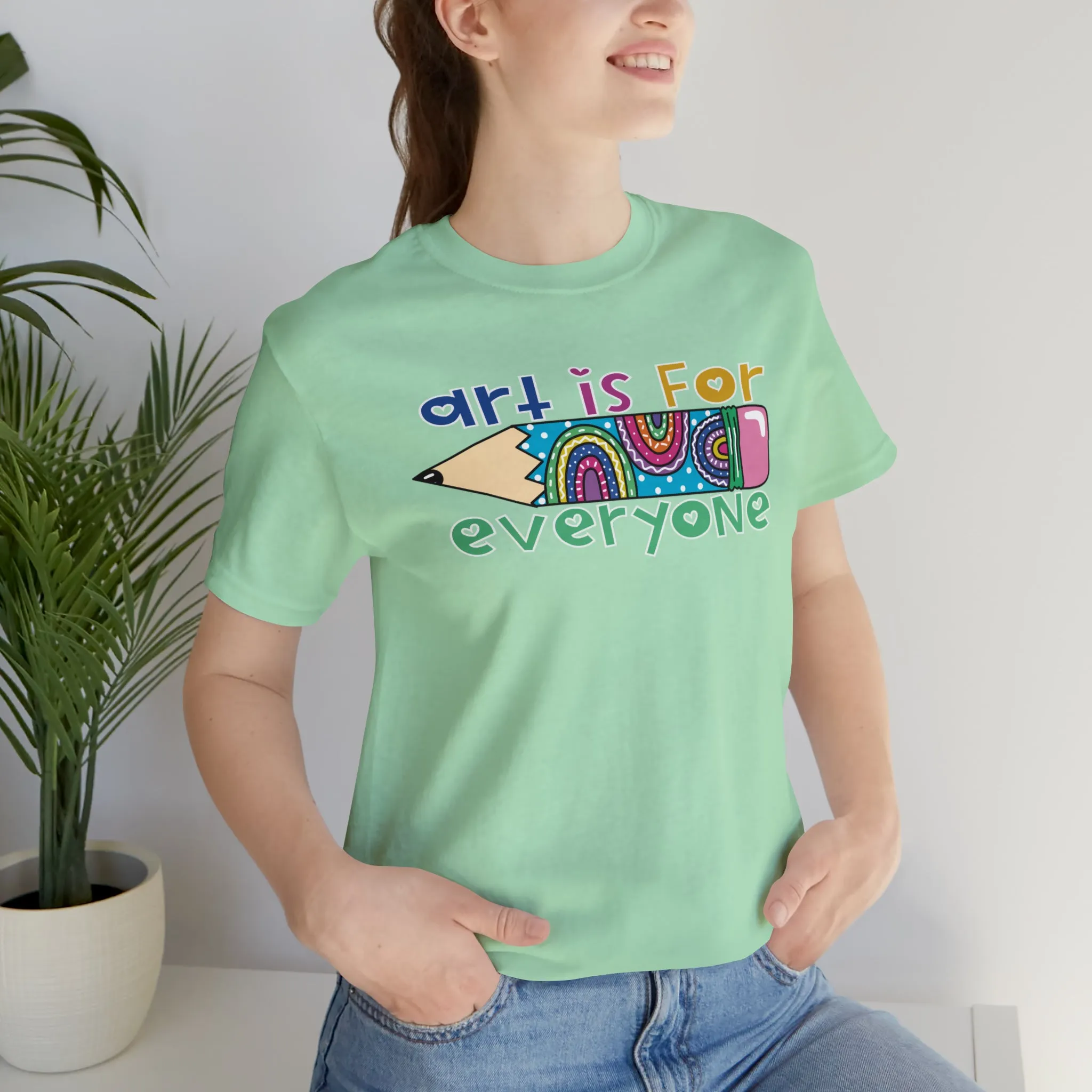 Art is for Everyone Unisex Jersey Short Sleeve Tee