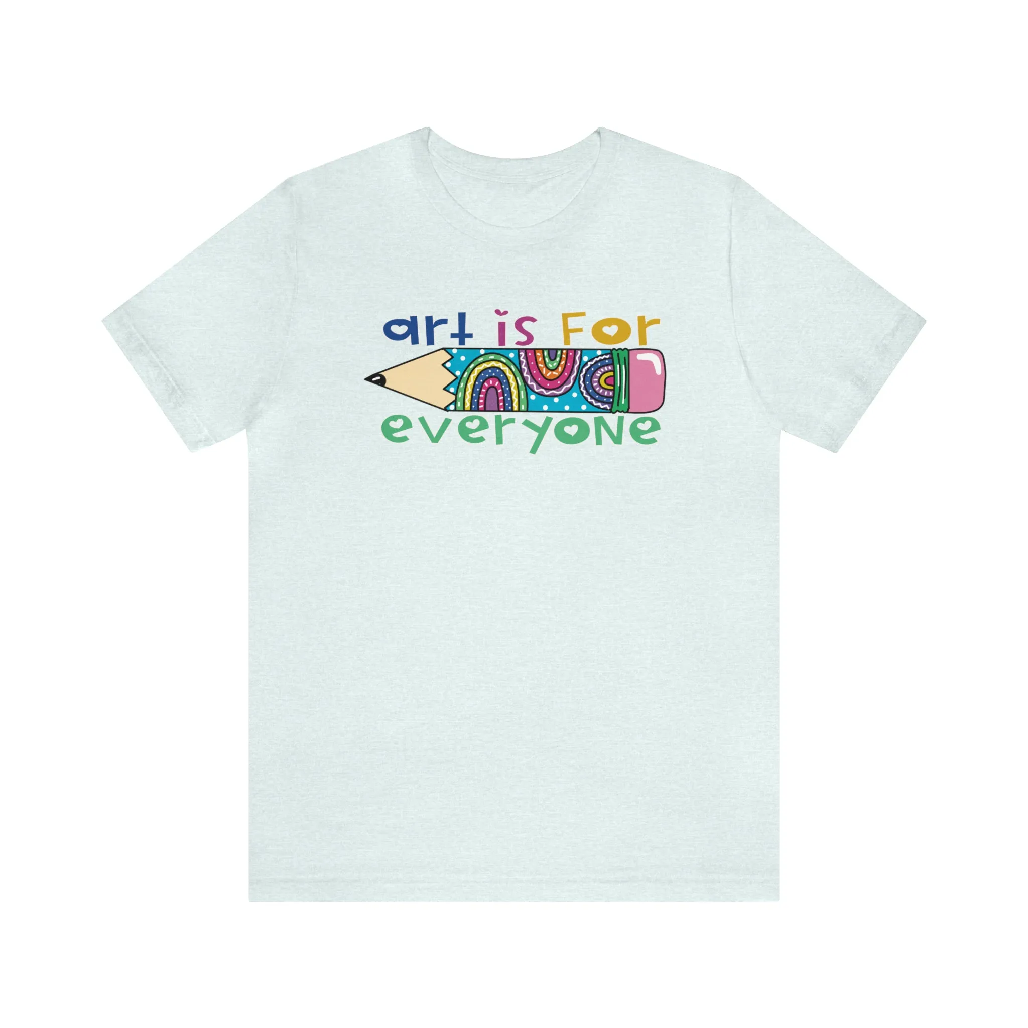 Art is for Everyone Unisex Jersey Short Sleeve Tee