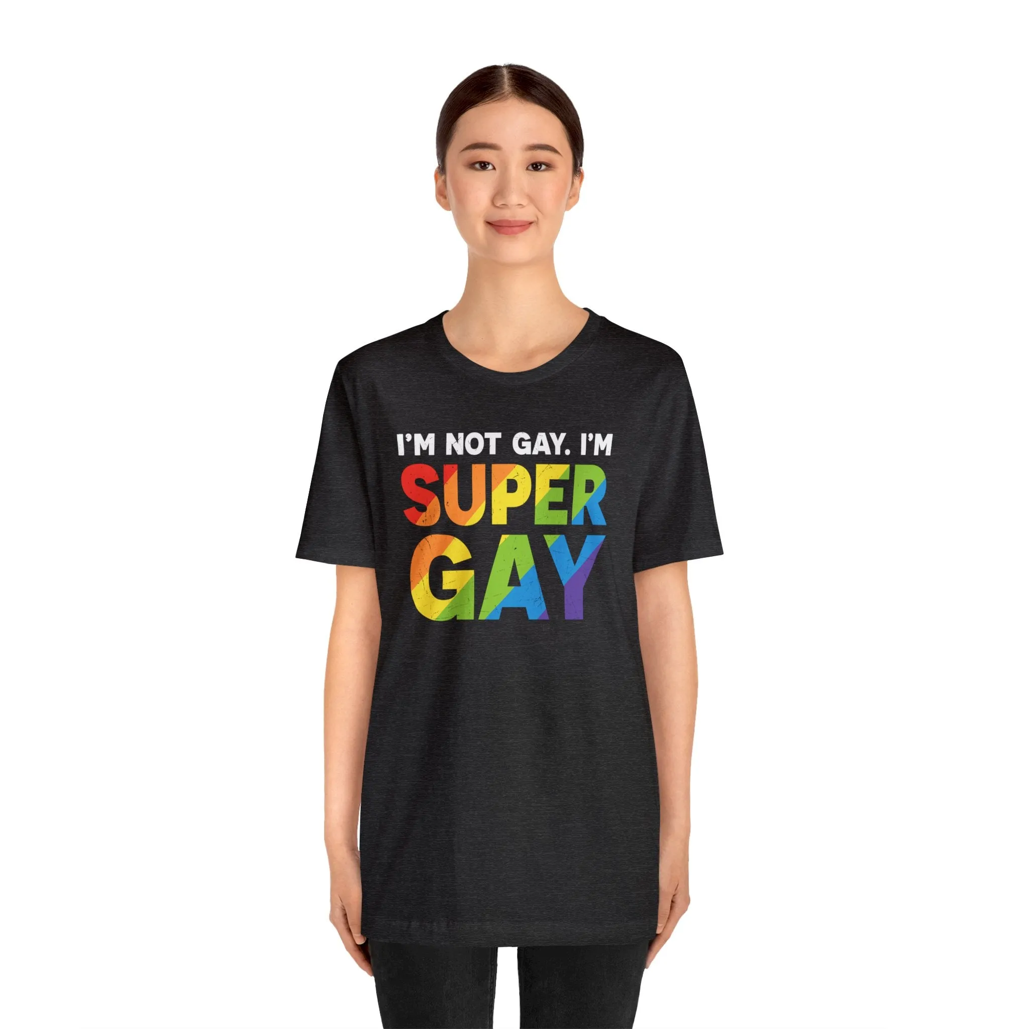 I'm Not Gay, I'm Super Gay