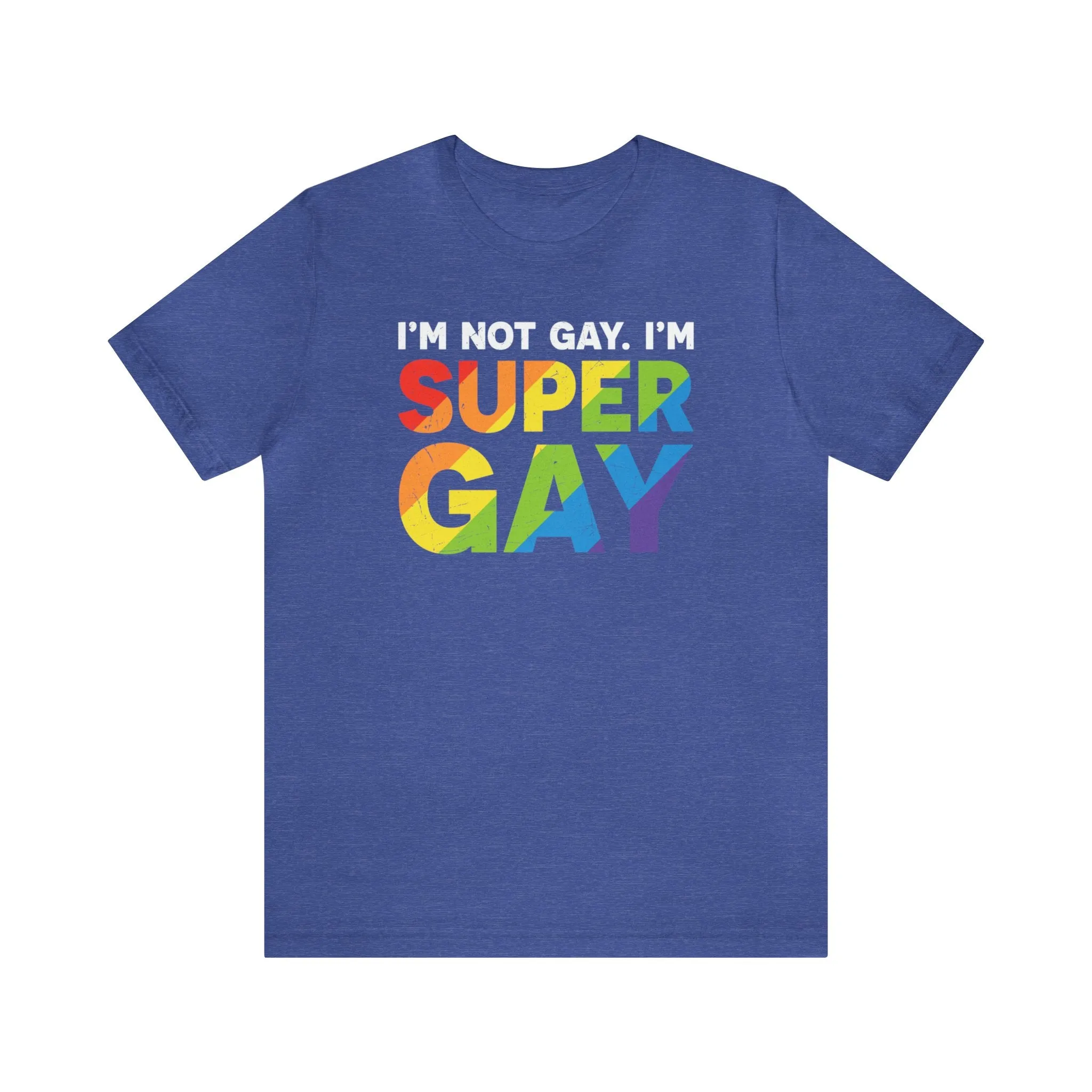 I'm Not Gay, I'm Super Gay