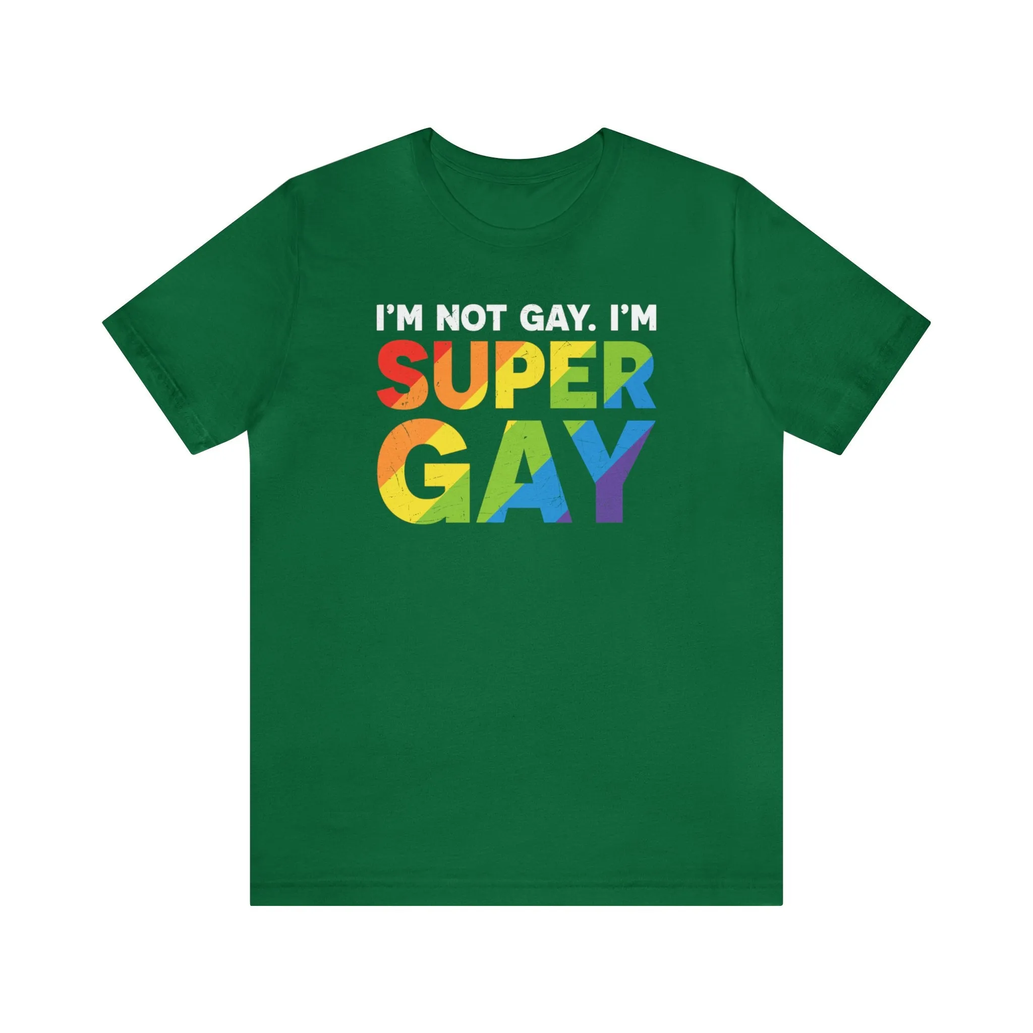 I'm Not Gay, I'm Super Gay