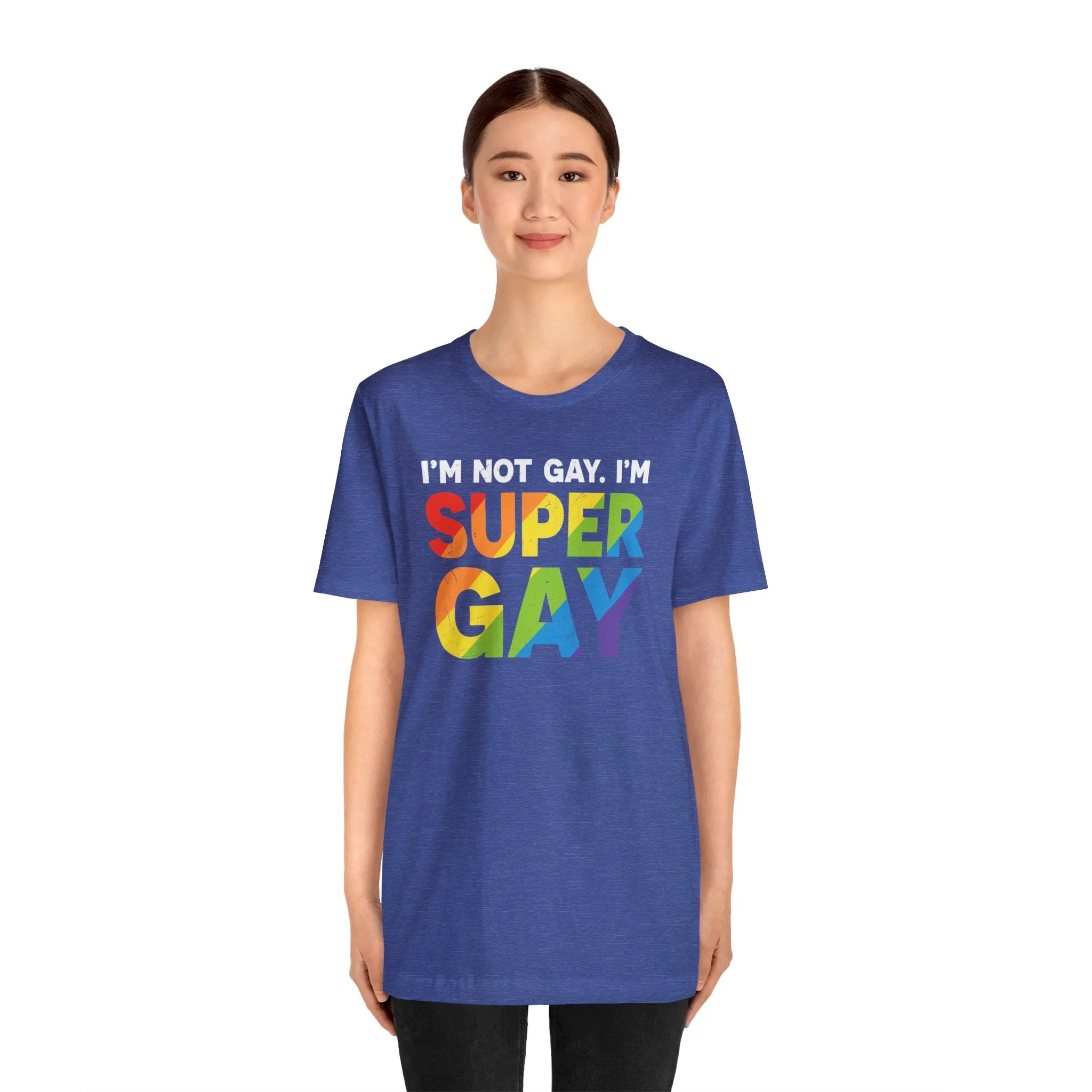 I'm Not Gay, I'm Super Gay