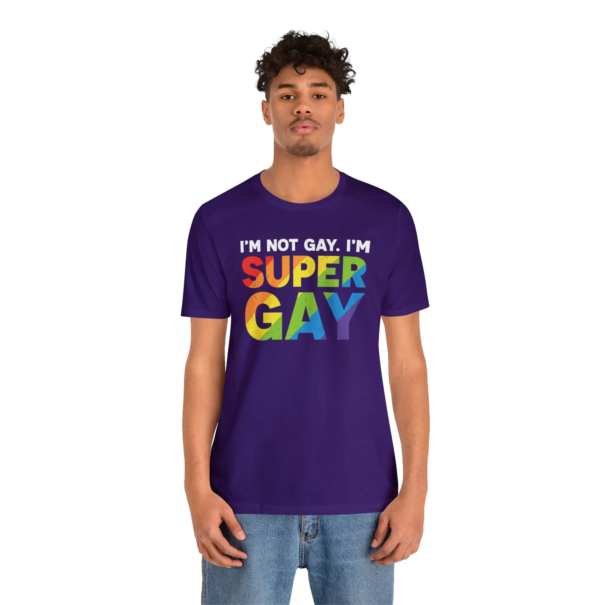 I'm Not Gay, I'm Super Gay