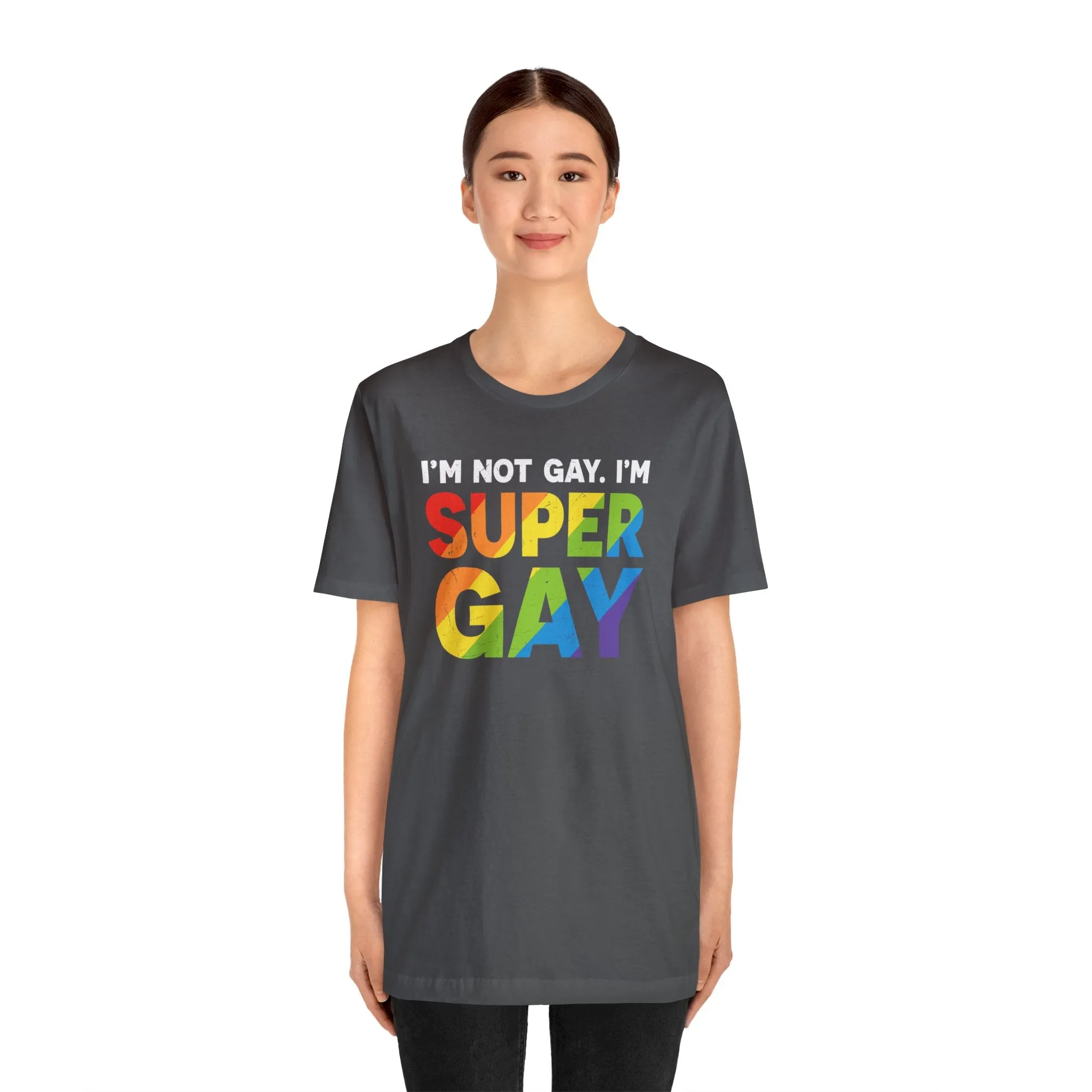 I'm Not Gay, I'm Super Gay