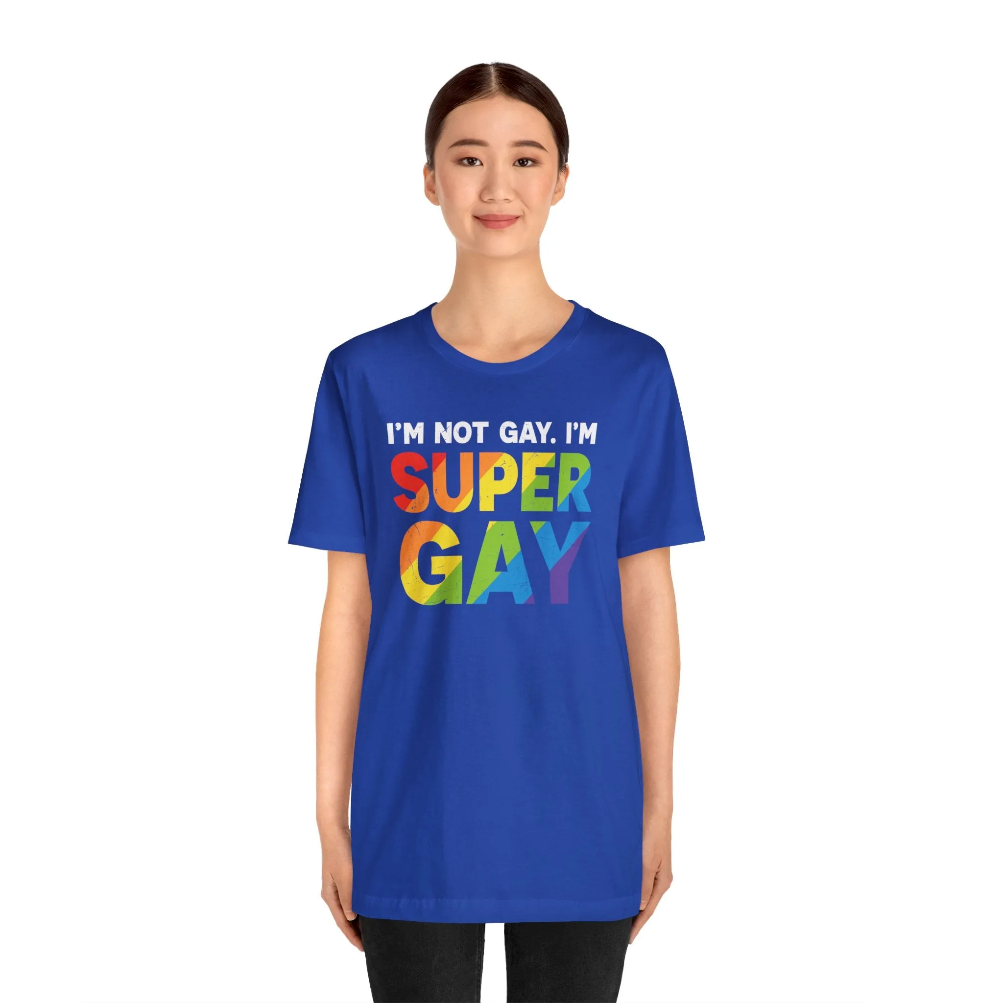 I'm Not Gay, I'm Super Gay