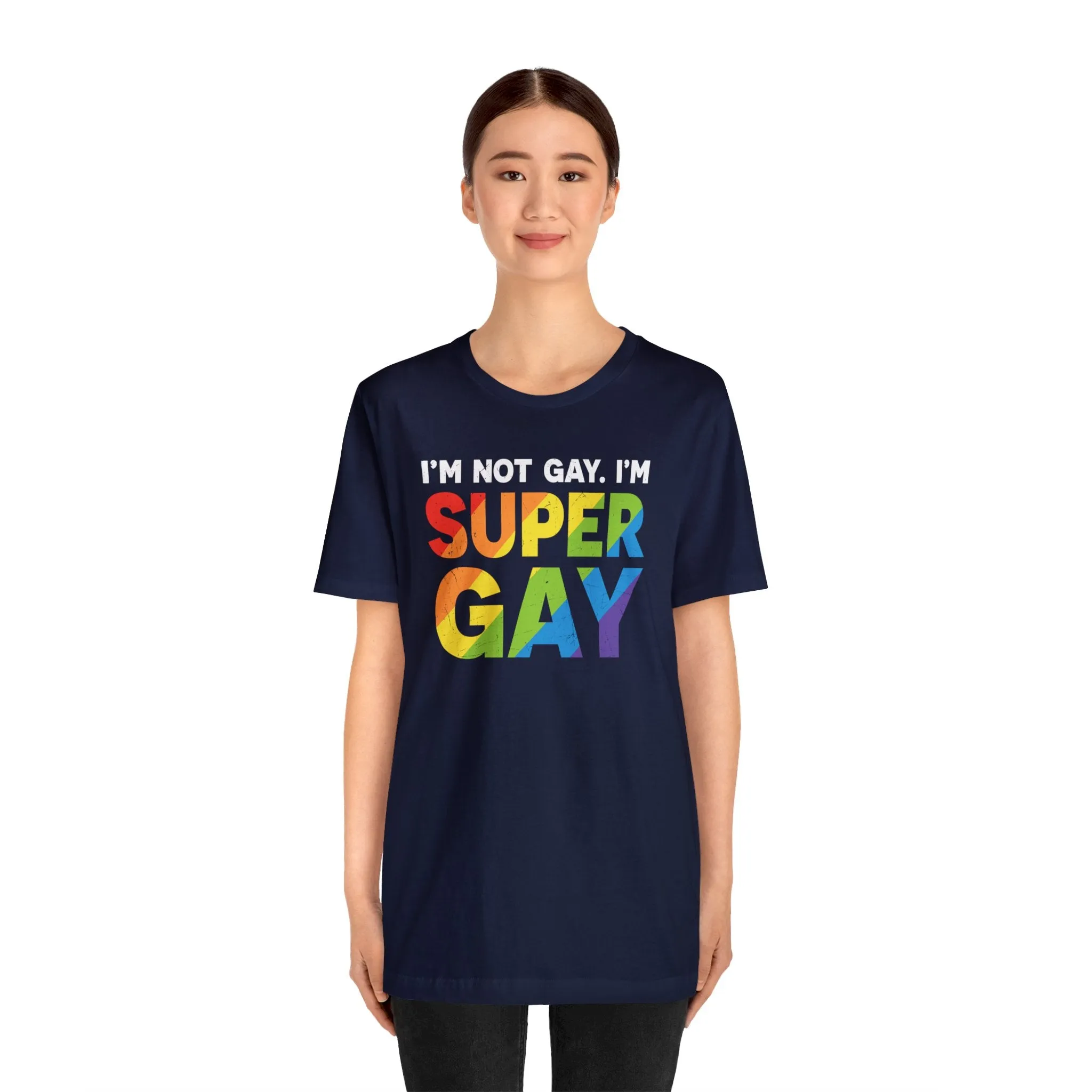 I'm Not Gay, I'm Super Gay