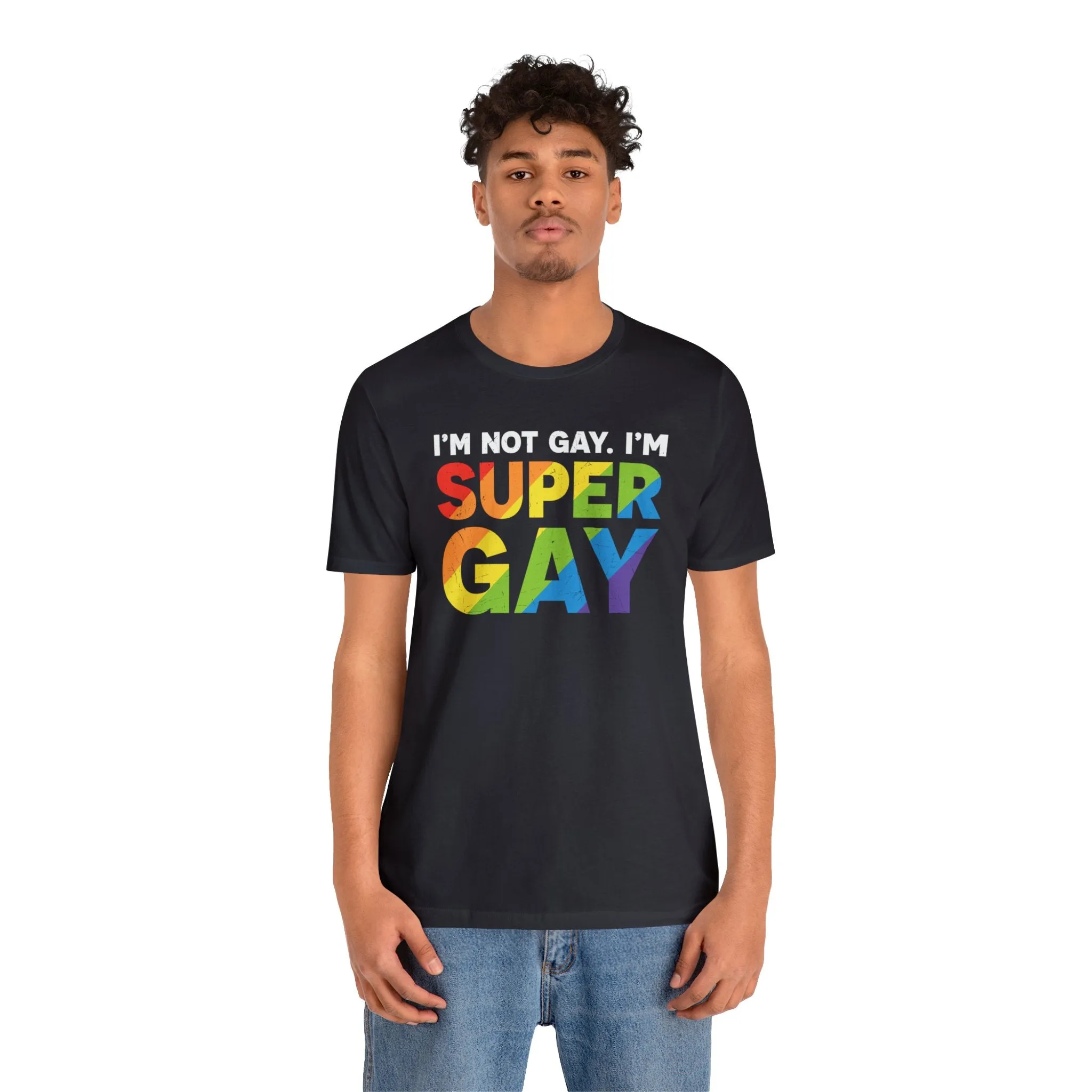 I'm Not Gay, I'm Super Gay