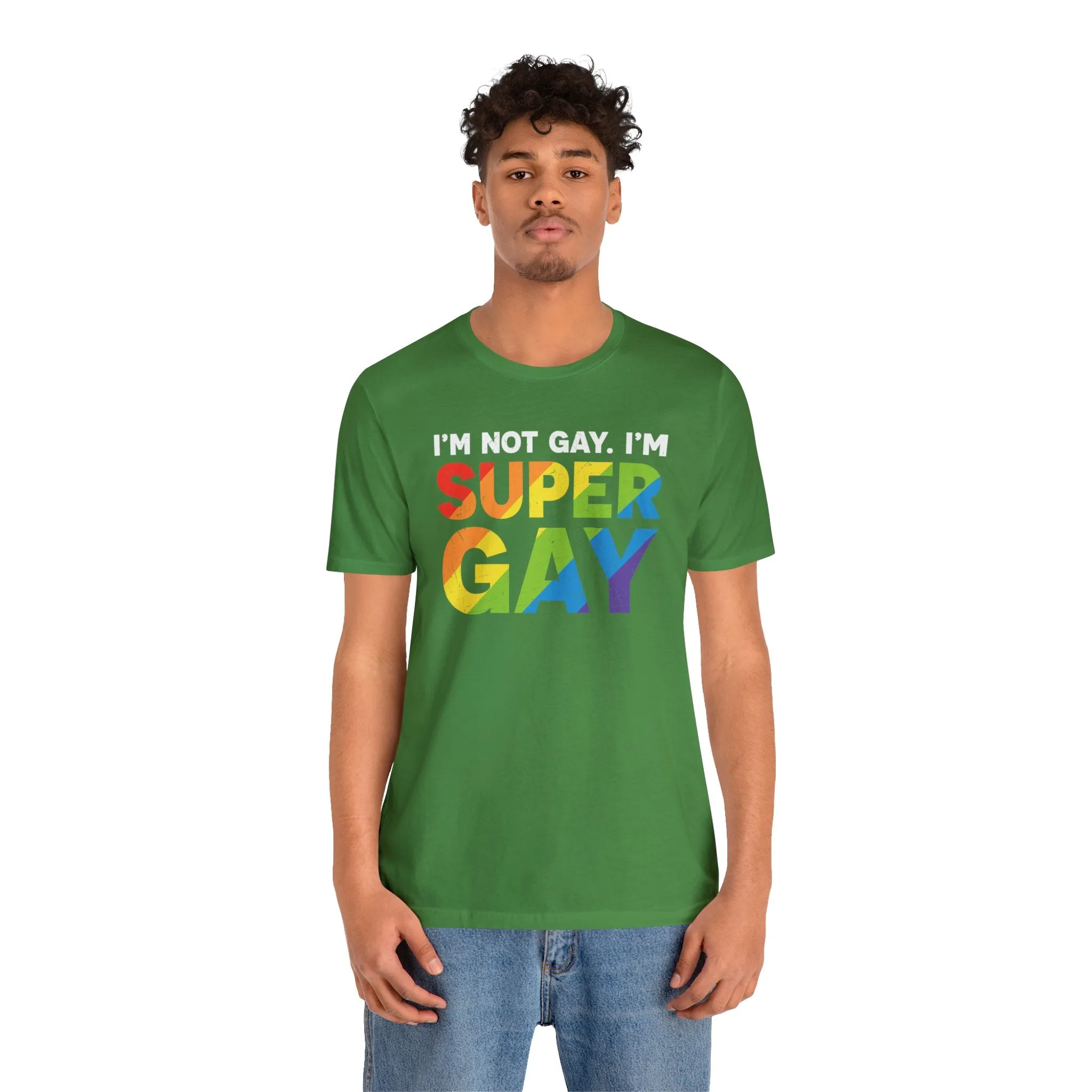 I'm Not Gay, I'm Super Gay